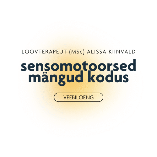 Sensomotoosed mängud kodus
